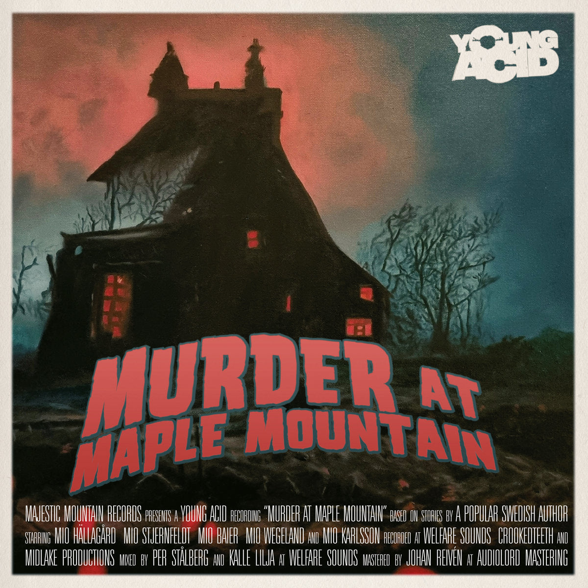 Young Acid – Murder At Maple Mountain