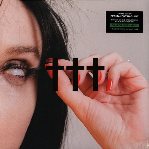 ††† (Crosses) – Permanent.Radiant | Limited Neon Green Vinyl EP