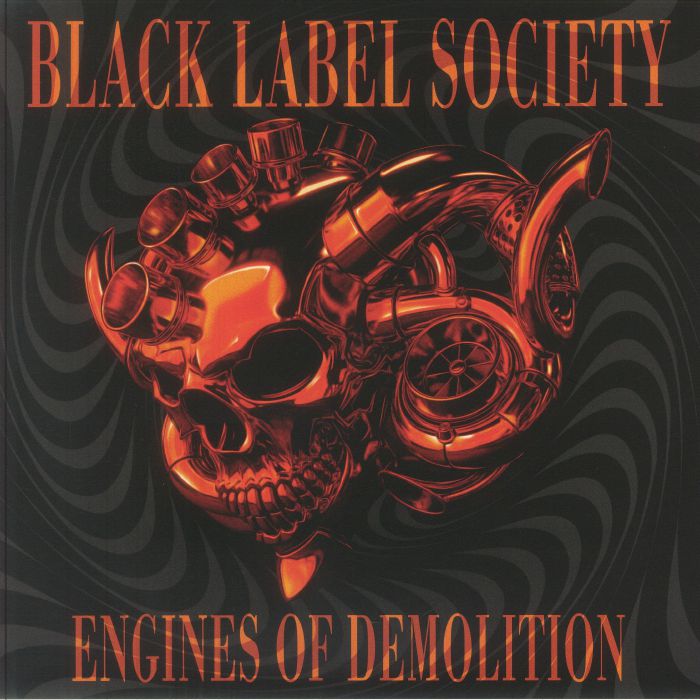 Black Label Society: Engines of Demolition