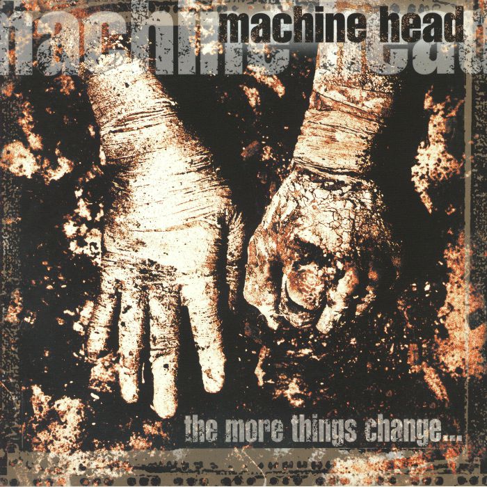 Machine Head: The More Things Change (Gatefold 2xLP)