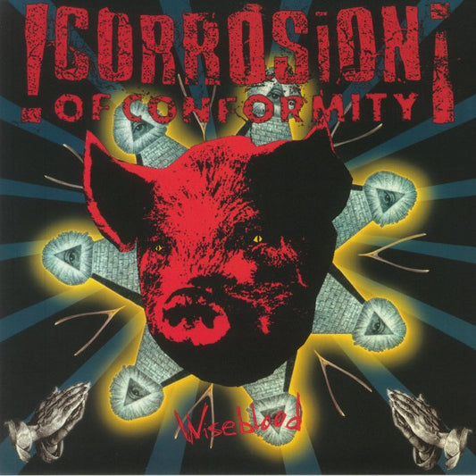 Corrosion of Conformity – Wiseblood (Music On Vinyl Reissue, 180g Audiophile 2xLP)