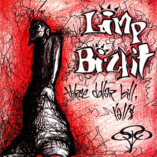 Limp Bizkit – Three Dollar Bill, Yall$ (2xLP Red Vinyl)