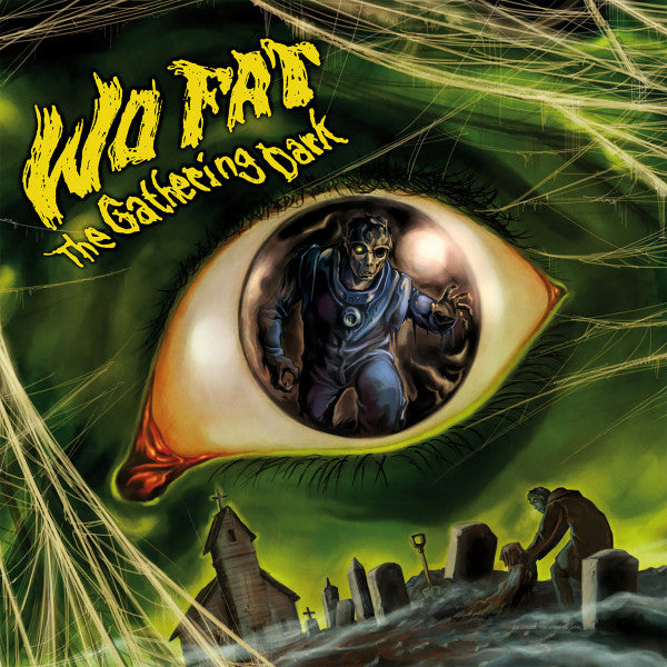 Wo Fat – The Gathering Dark