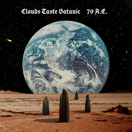 Clouds Taste Satanic – 79 A.E. (Limited Brown / White & Orange Splatter Vinyl | Asteroid Edition)