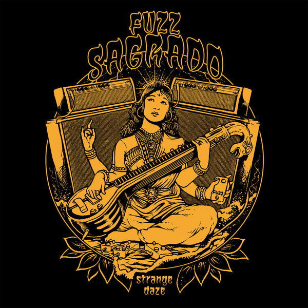 Fuzz Sagrado: Strange Daze (The Early Recordings)