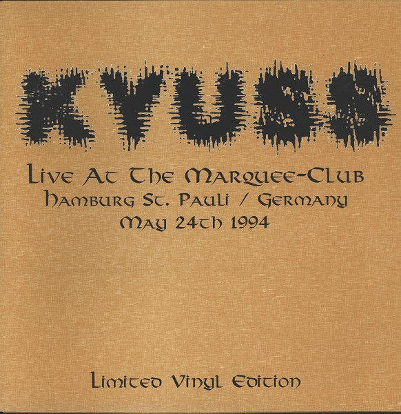 Kyuss / Slo Burn - Live At The Marquee-Club / Amusing The Amazing (Transparent LP, Unofficial)