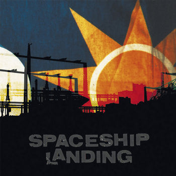 Spaceship Landing - Spaceship Landing (2LP, 2012 Reissue)