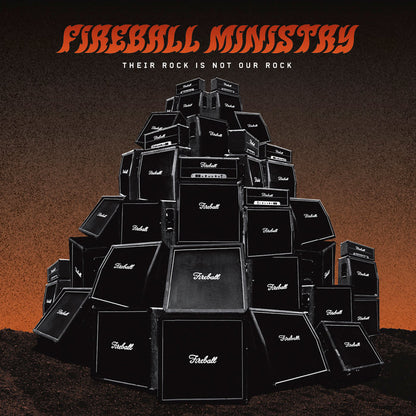Fireball Ministry – Their Rock Is Not Our Rock (Vinyl LP Reissue)