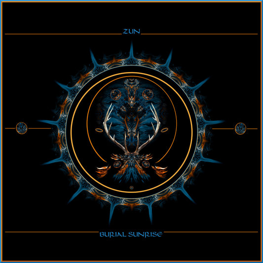 Zun  – Burial Sunrise