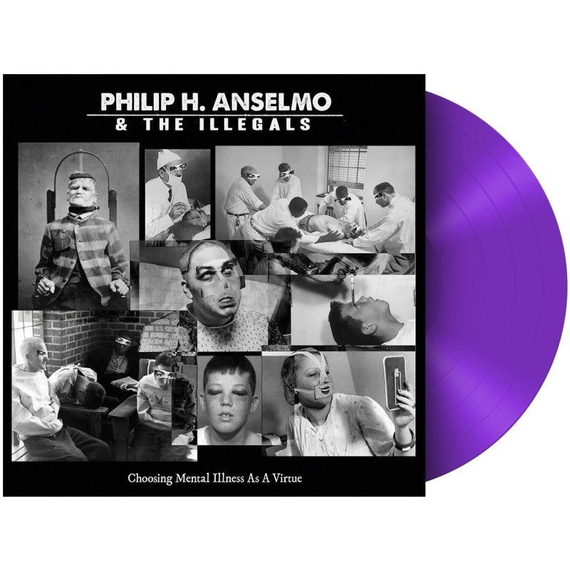 Philip H. Anselmo & The Illegals – Choosing Mental Illness As A Virtue